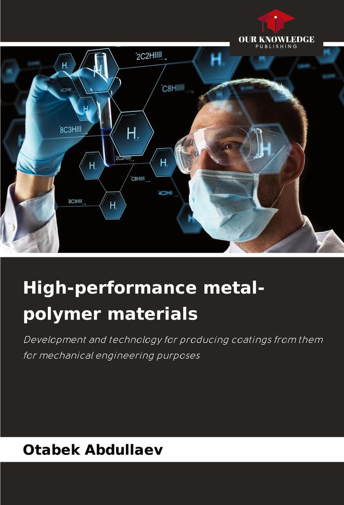 High-performance metal-polymer materials
