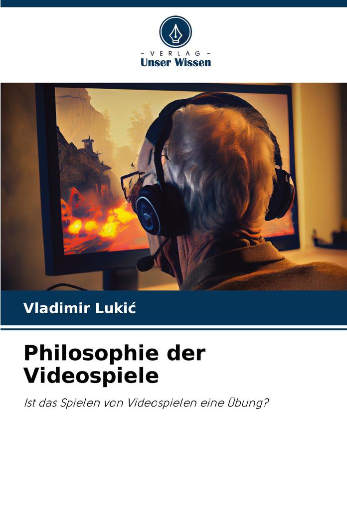 Philosophie der Videospiele