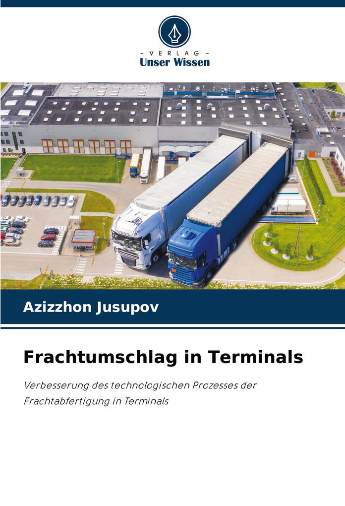 Frachtumschlag in Terminals