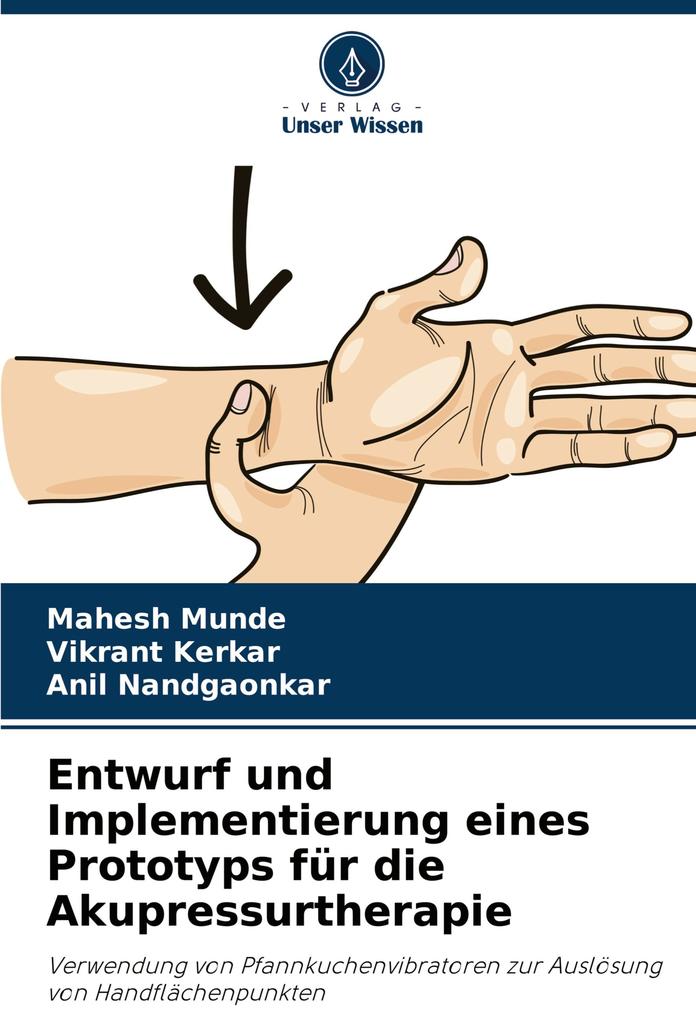 Entwurf und Implementierung eines Prototyps für die Akupressurtherapie