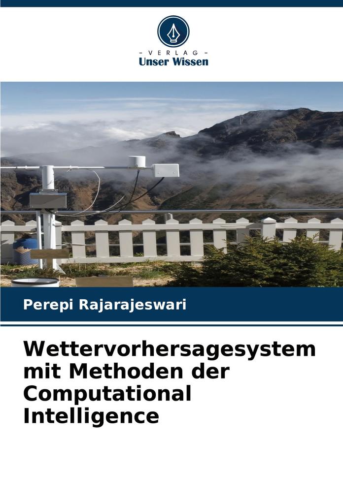 Wettervorhersagesystem mit Methoden der Computational Intelligence
