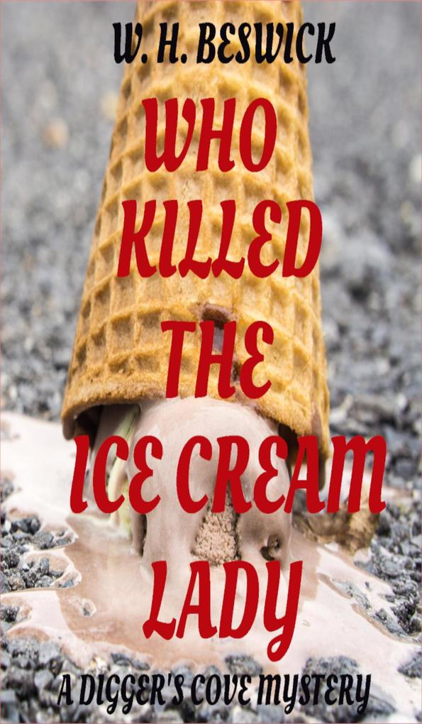 Who Killed the Ice Cream Lady