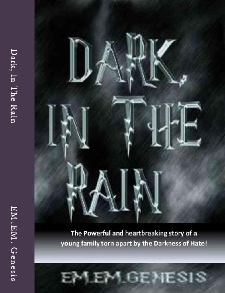 Dark In The Rain