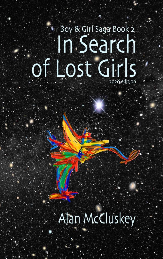 In Search of Lost Girls (The Boy & Girl Saga #2)