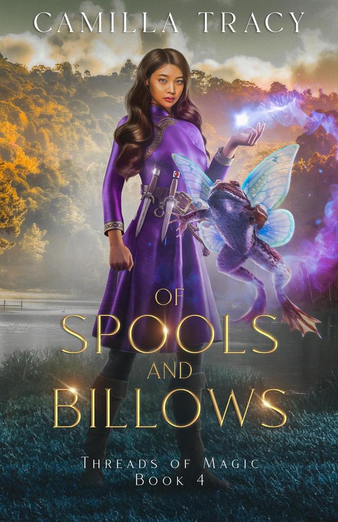 Of Spools and Billows (Threads of Magic #4)
