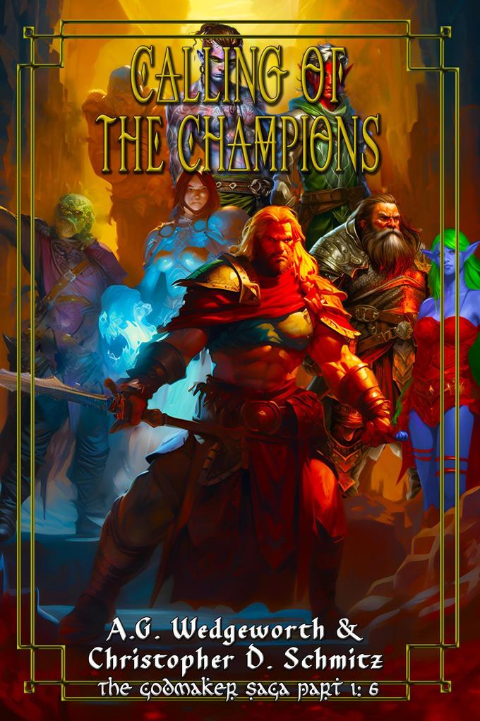 Calling of the Champions (The Esfah Sagas #6)
