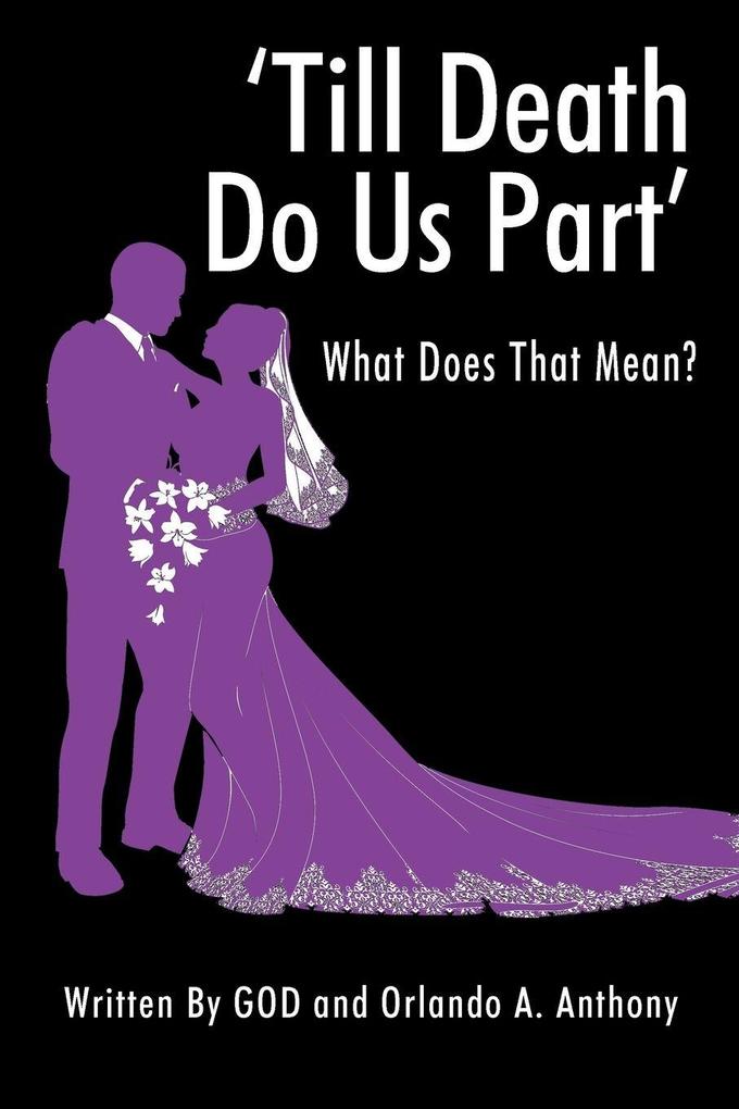 'Till Death Do Us Part'