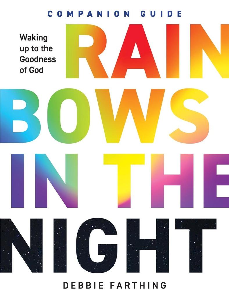 Rainbows in the Night Companion Guide