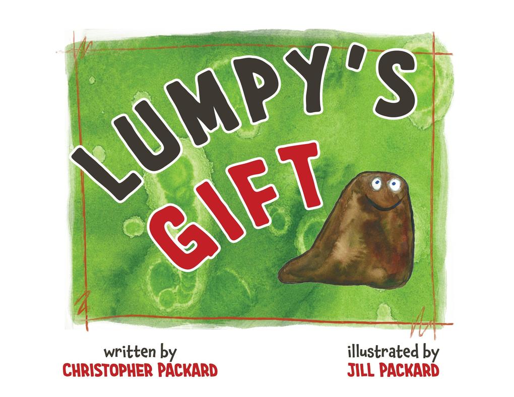 Lumpy‘s Gift