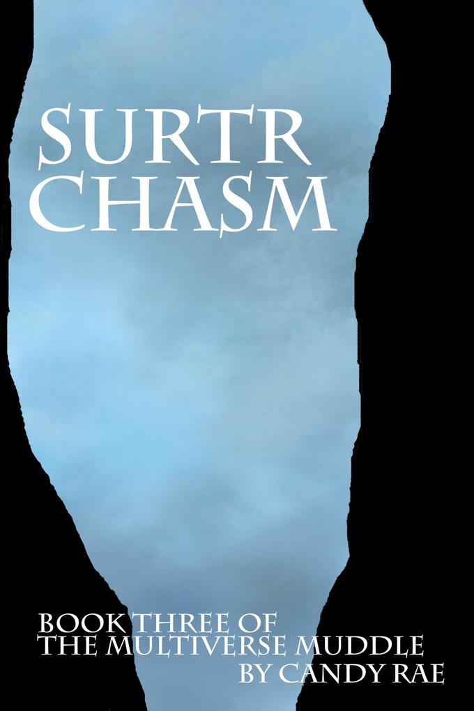 Surtr Chasm (The Multiverse Muddle #3)