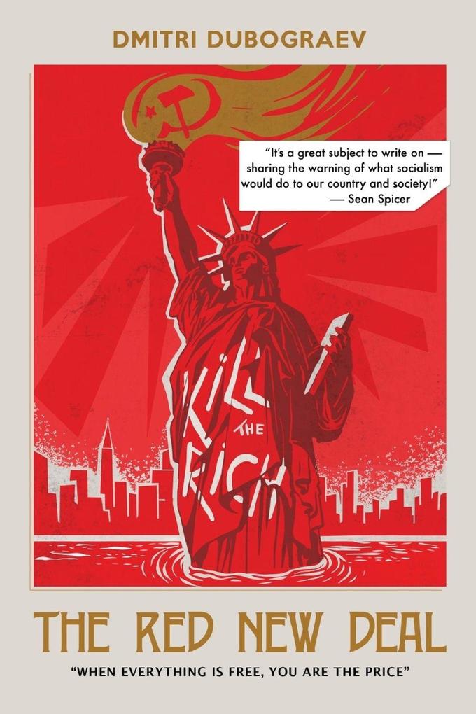The Red New Deal When Everything is Free You are the Price