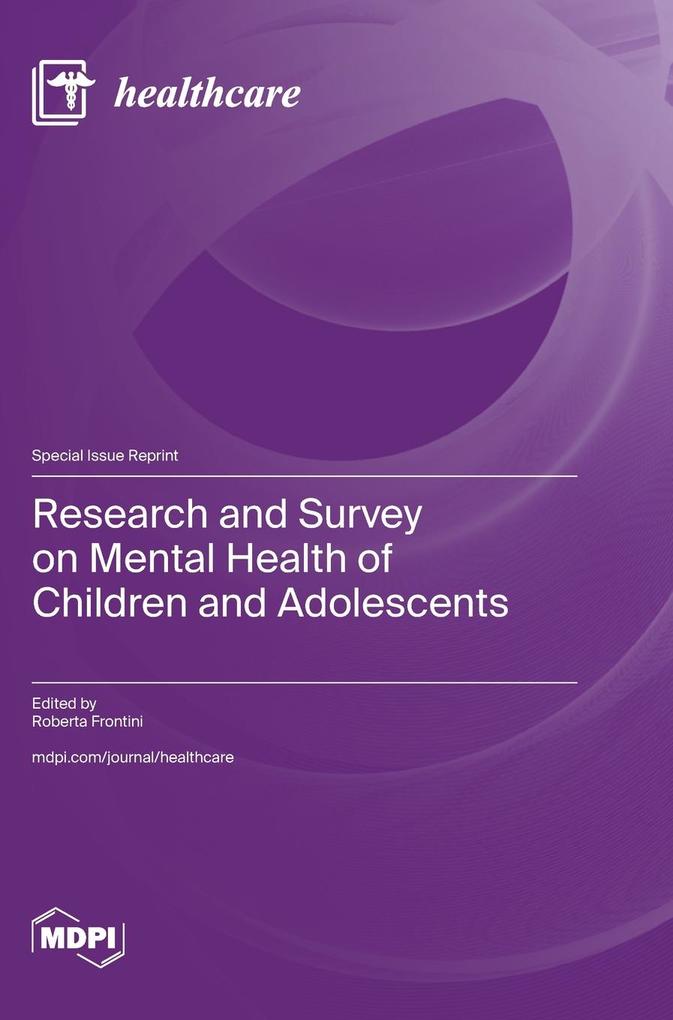 Research and Survey on Mental Health of Children and Adolescents