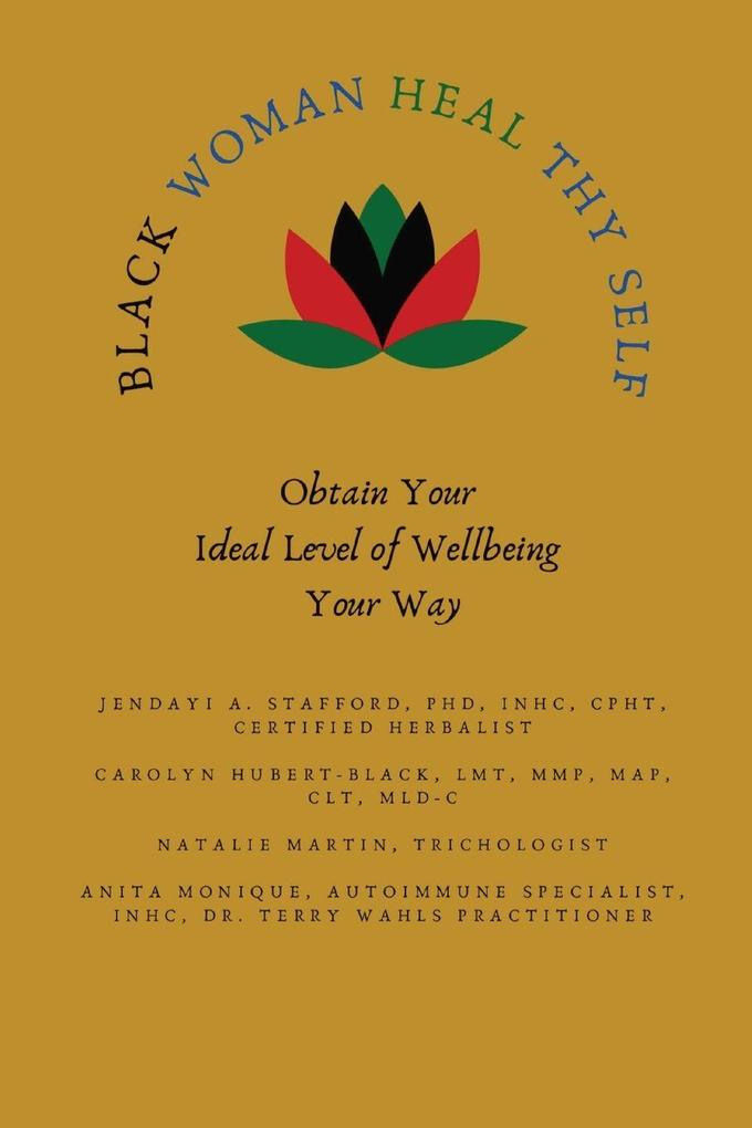 Black Woman HEAL Thy Self