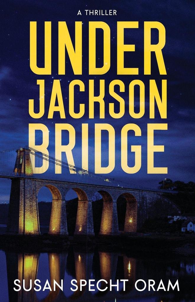 Under Jackson Bridge