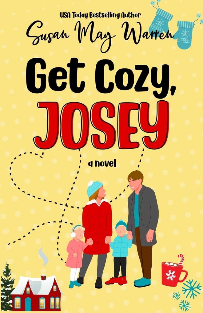 Get Cozy Josey