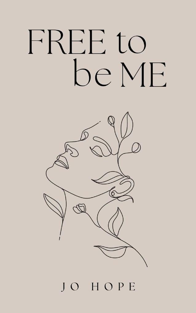 Free to be Me