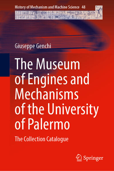 The Museum of Engines and Mechanisms of the University of Palermo