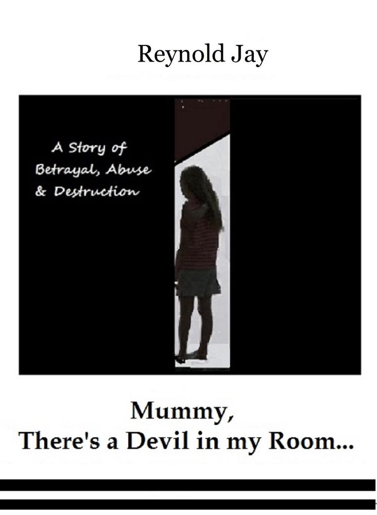 Mummy There's a Devil in my Room