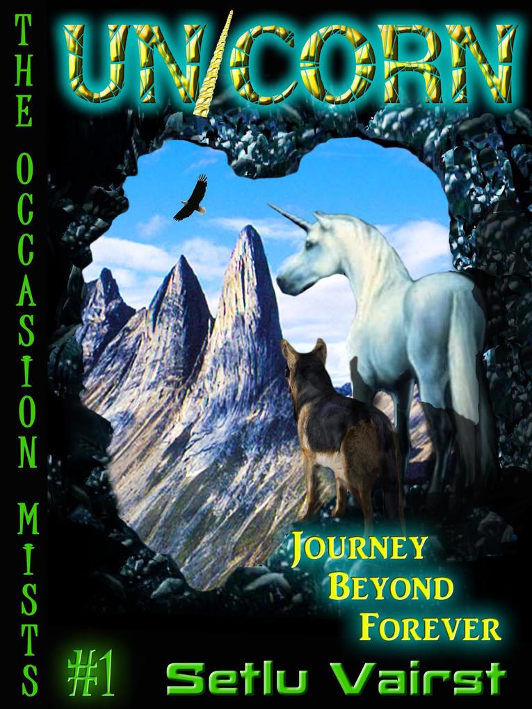 Unicorn - Journey Beyond Forever (The Occasion Mists #1)