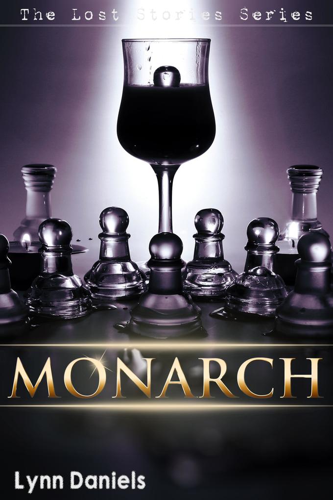 Monarch (The Lost Stories #5)