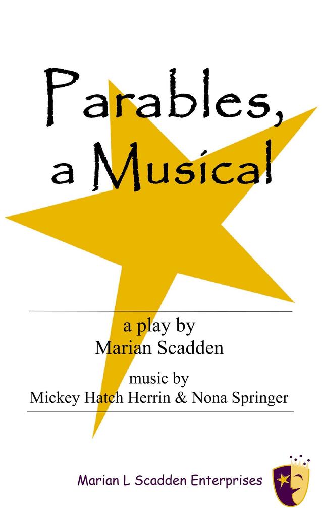 Parables a Musical