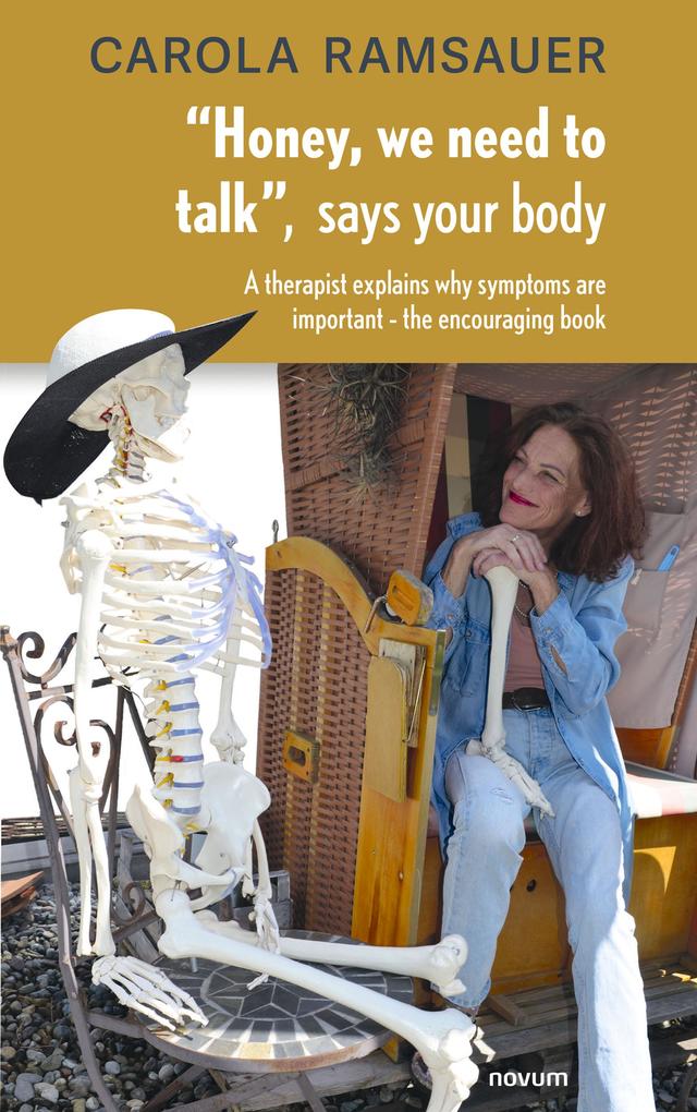 Honey we need to talk says your body