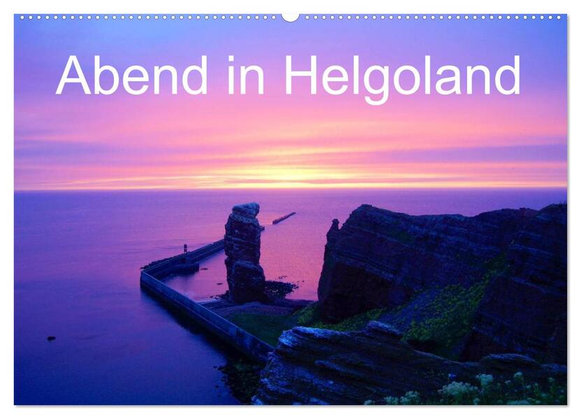 Abend in Helgoland (Wandkalender 2025 DIN A2 quer) CALVENDO Monatskalender