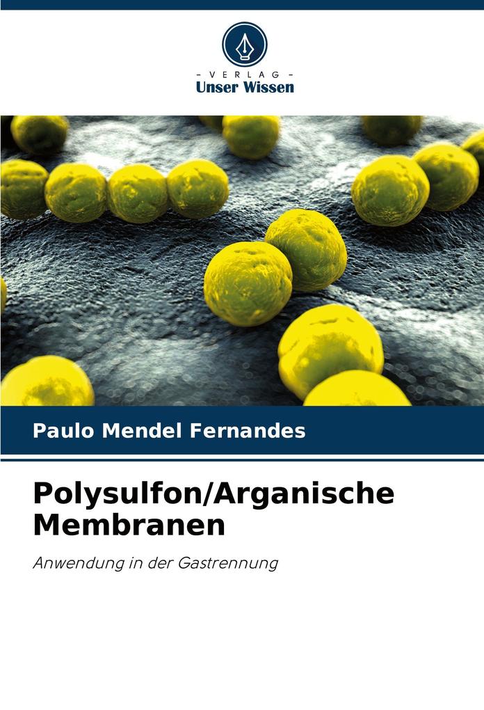 Polysulfon/Arganische Membranen