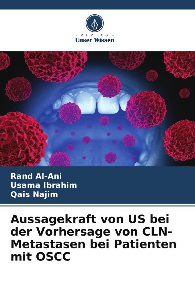 Aussagekraft von US bei der Vorhersage von CLN-Metastasen bei Patienten mit OSCC