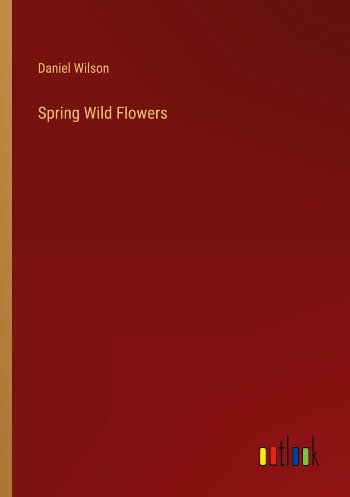 Spring Wild Flowers