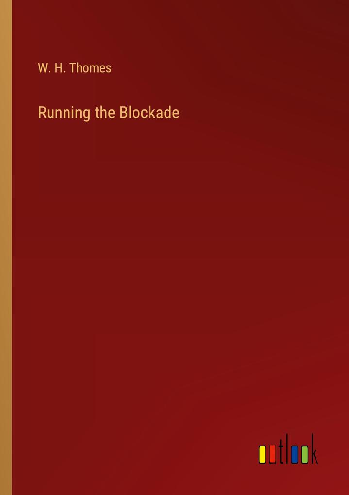 Running the Blockade