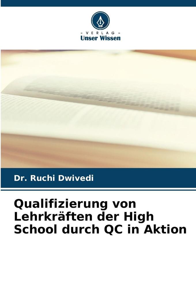 Qualifizierung von Lehrkräften der High School durch QC in Aktion