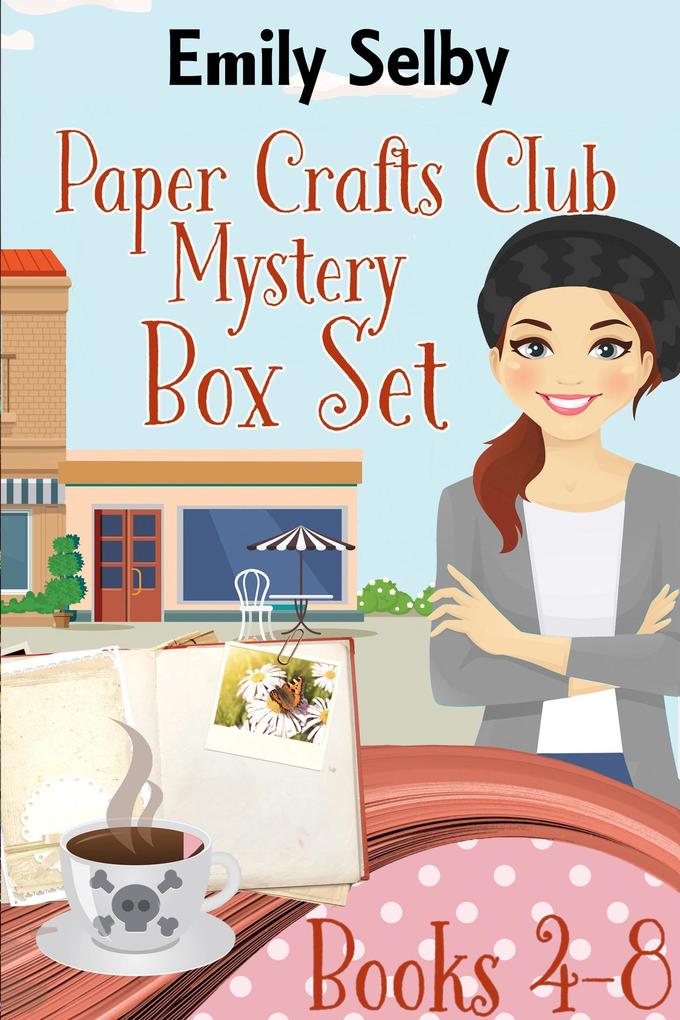 Paper Crafts Club Mysteries Box Set 2 (Books 4 - 8)