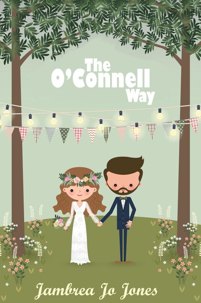 The O‘Connell Way