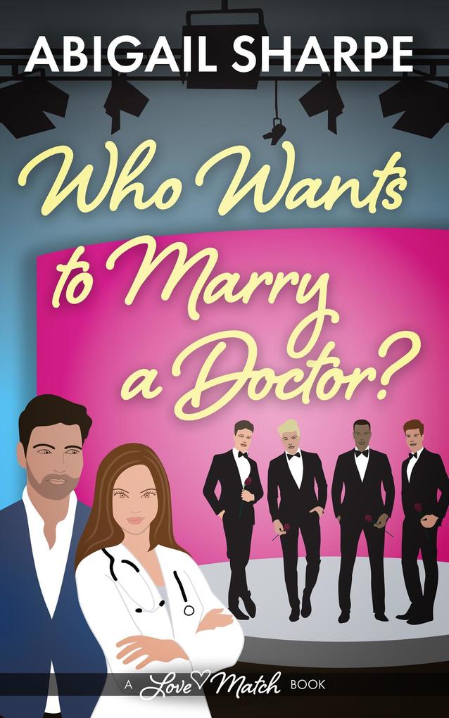 Who Wants to Marry a Doctor (Love Match)