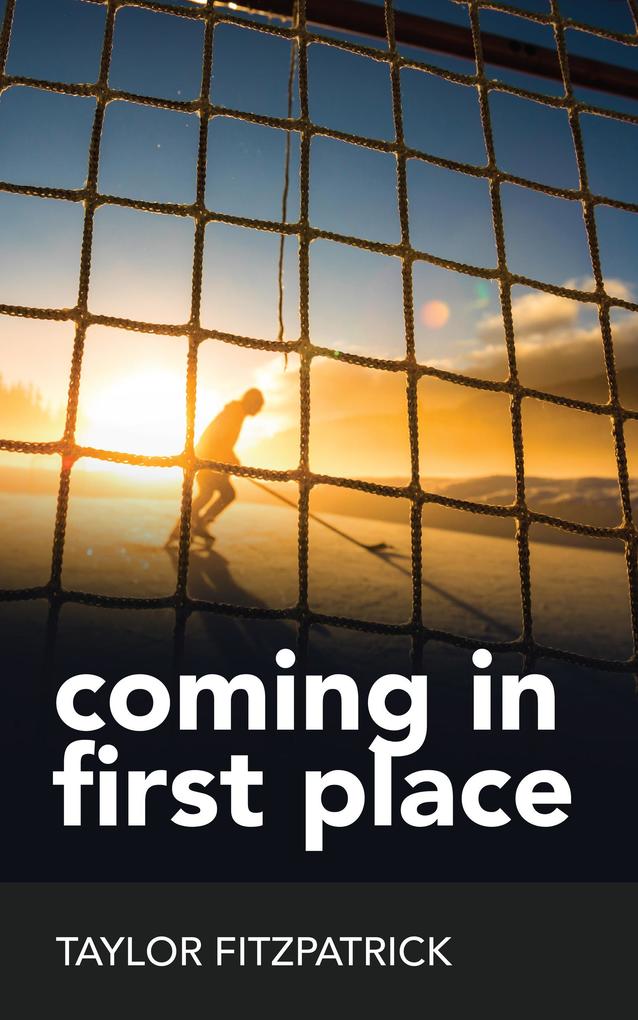 Coming in First Place (Between the Teeth #1)