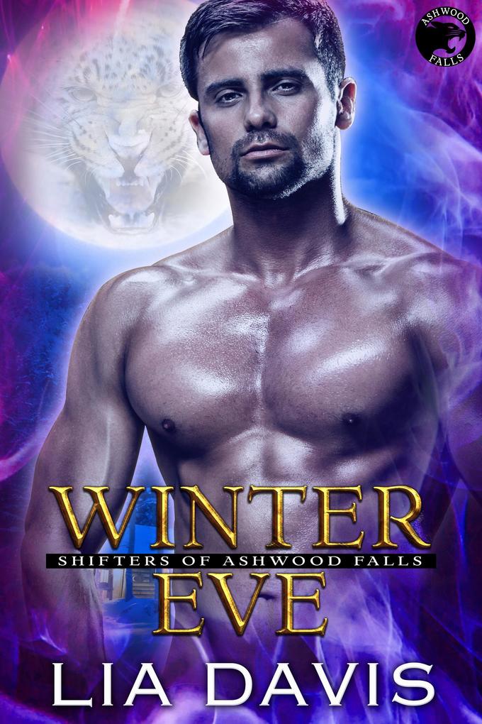 Winter Eve (Shifters of Ashwood Falls Book 1)