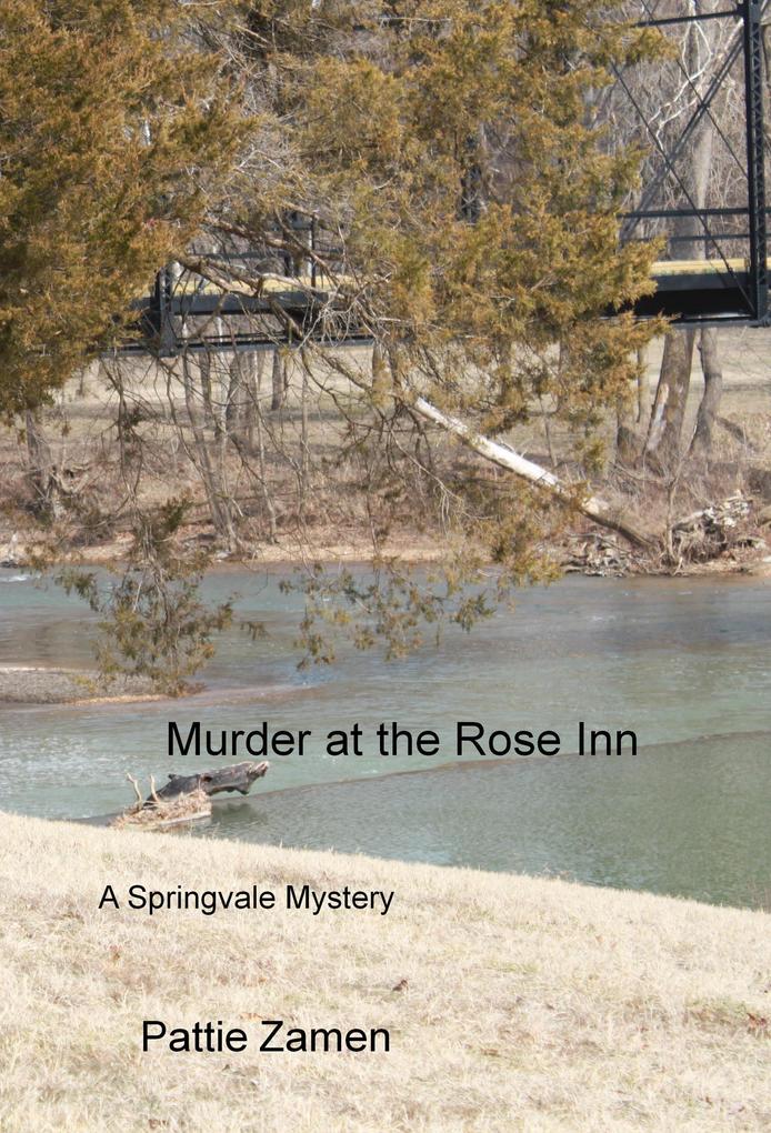 Murder at the Rose Inn (A Springvale Mystery Book 2)