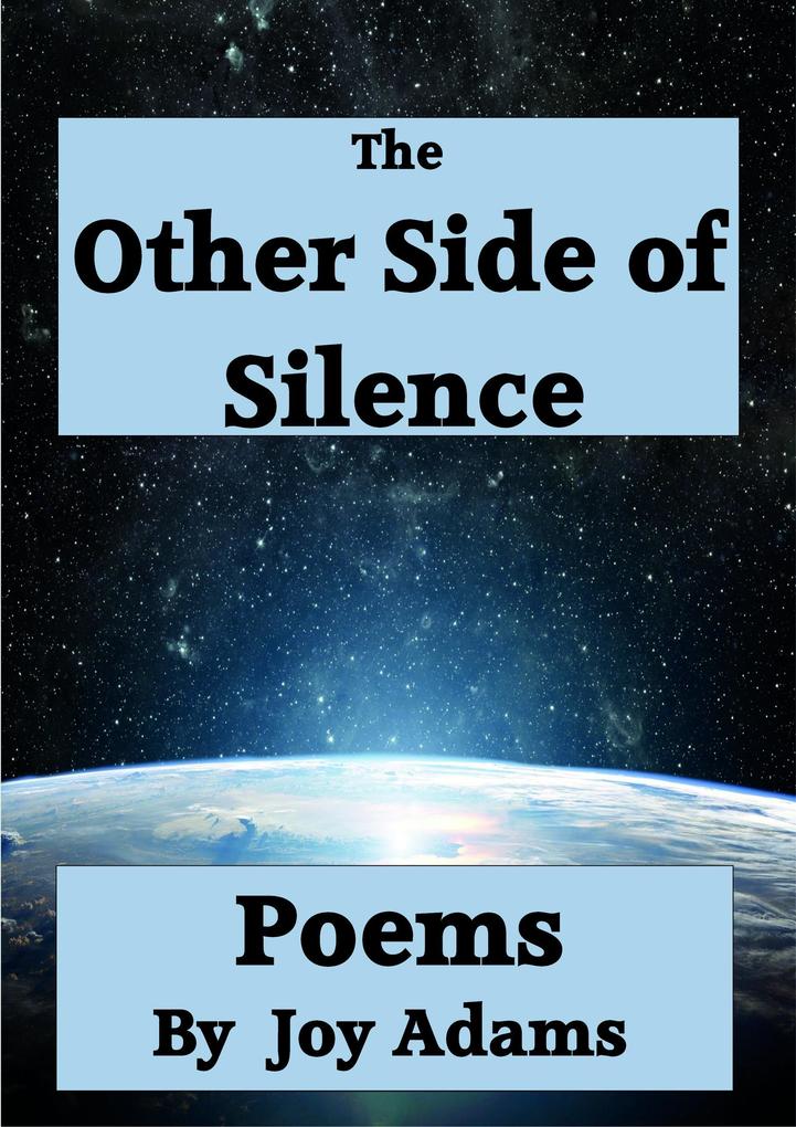 The Other Side of Silence
