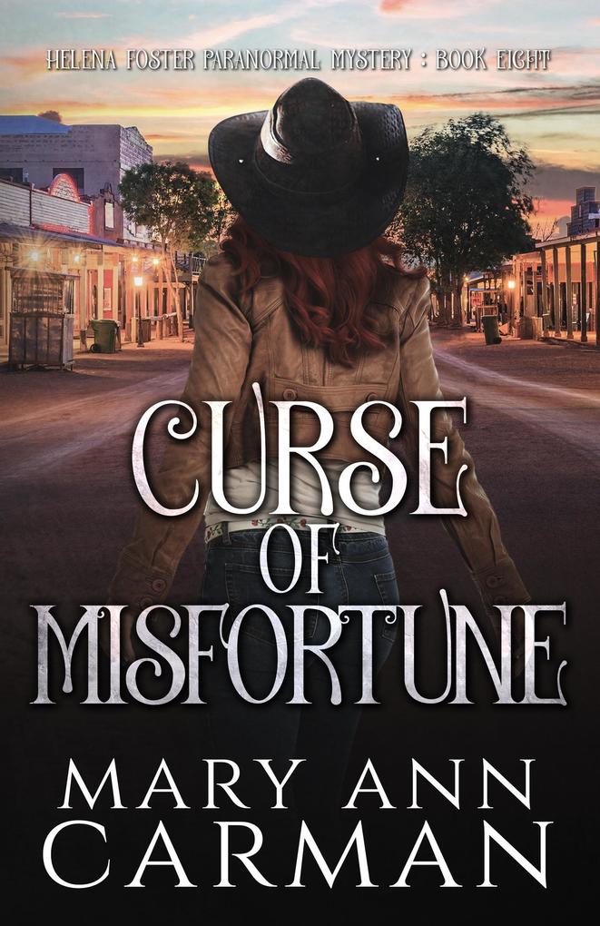Curse of Misfortune (Helena Foster Paranormal Mystery #8)
