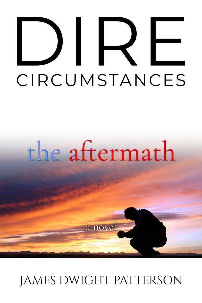 Dire Circumstances - The Aftermath