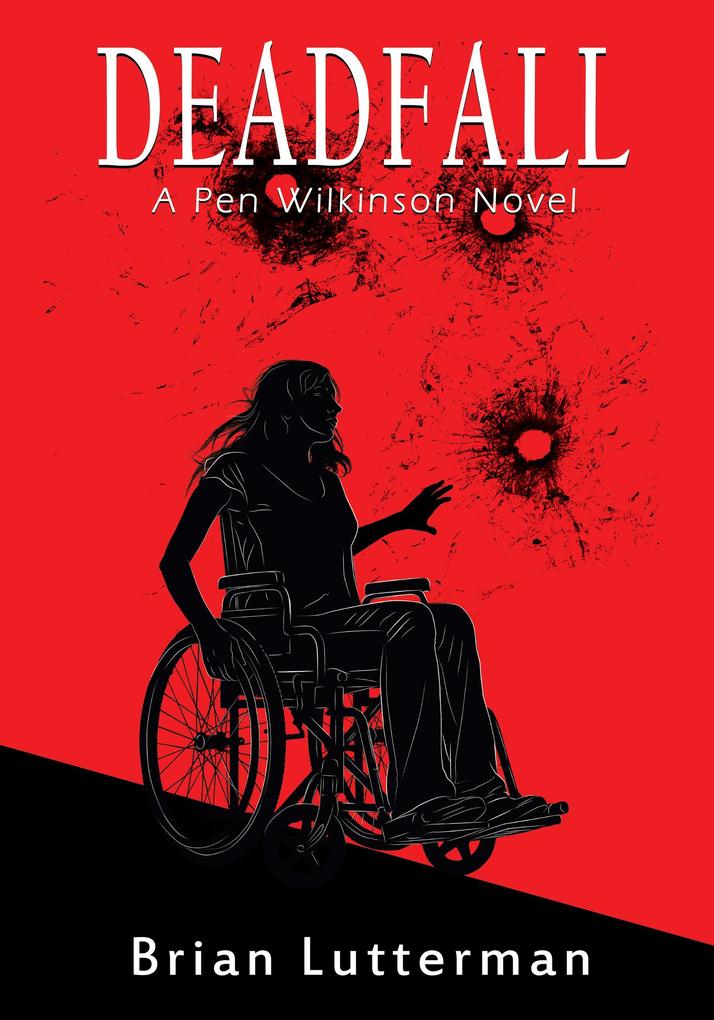 Deadfall (Pen Wilkinson #5)