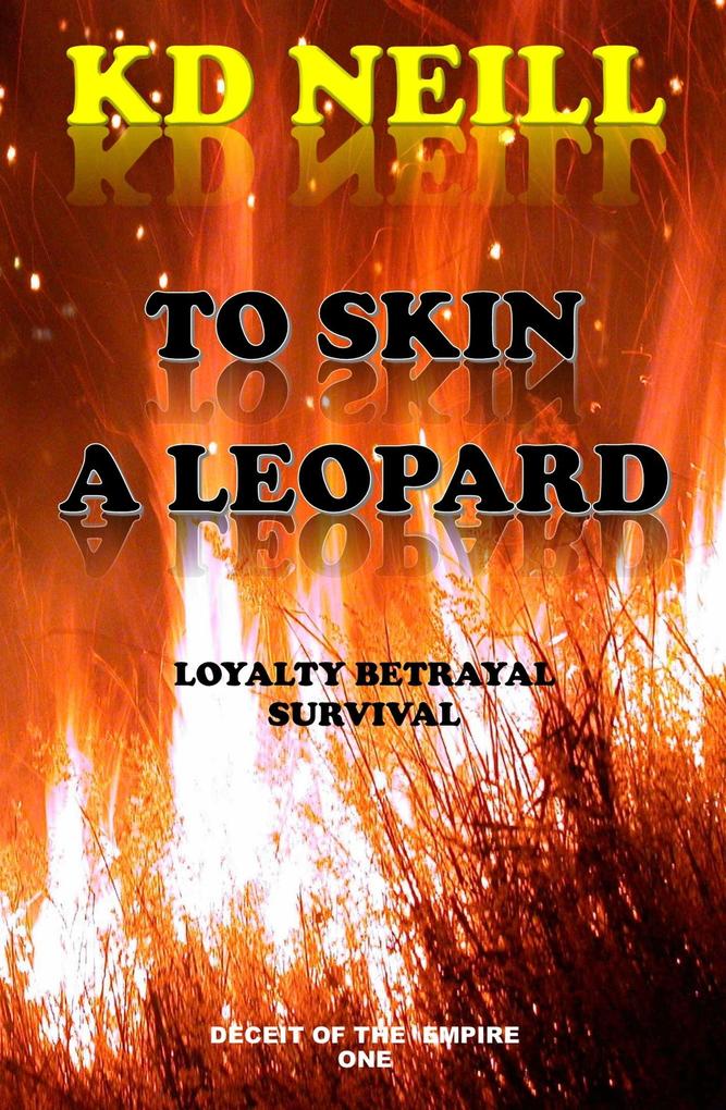 To Skin a Leopard (Deceit of the Empire #1)