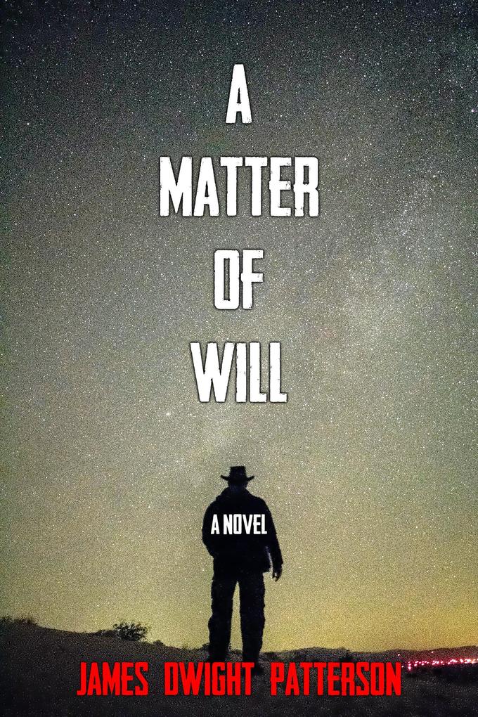 A Matter of Will
