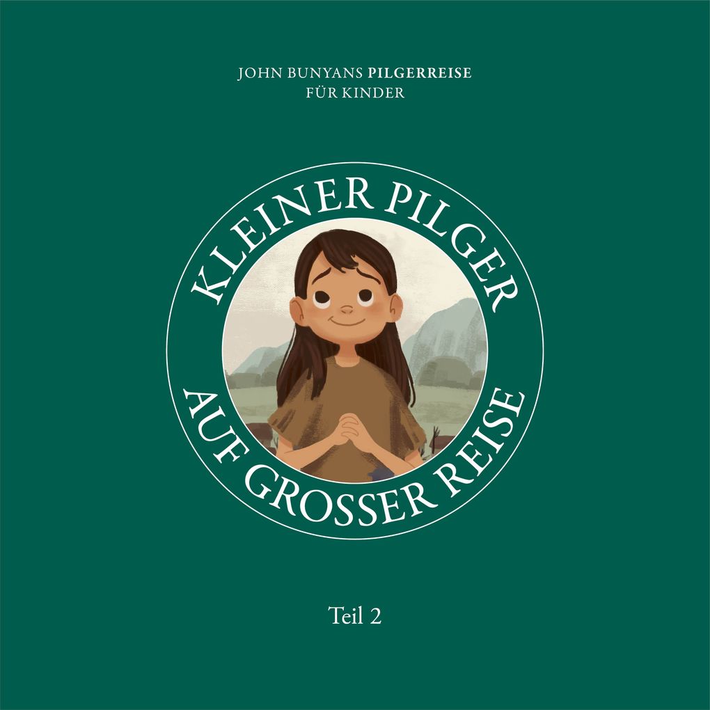 Kleiner Pilger auf großer Reise Teil 2