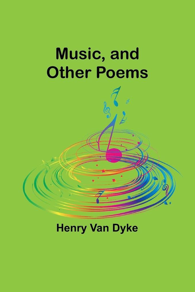 Music and Other Poems