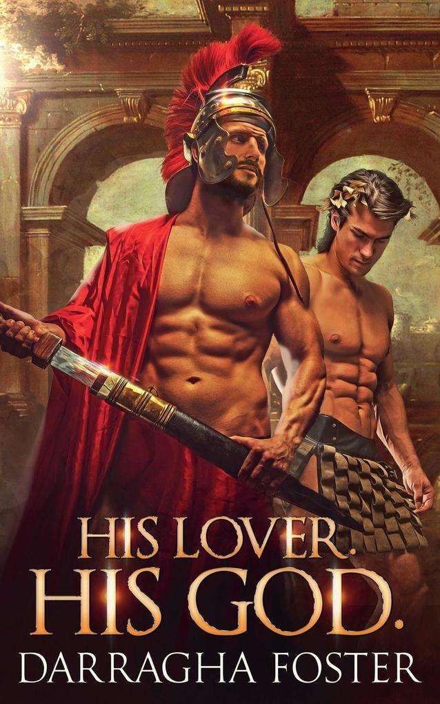 His Lover. His God