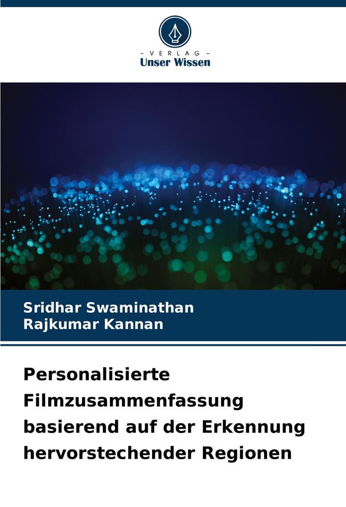 Personalisierte Filmzusammenfassung basierend auf der Erkennung hervorstechender Regionen