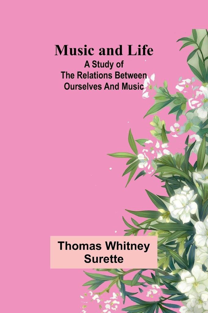 Music and Life