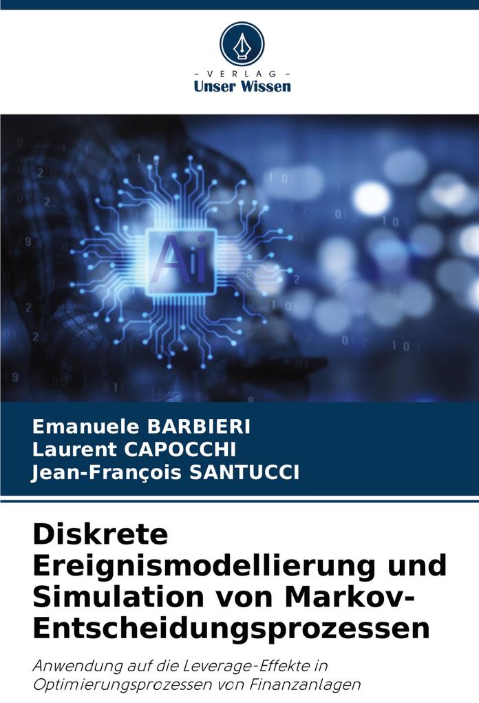 Diskrete Ereignismodellierung und Simulation von Markov-Entscheidungsprozessen